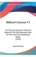 Biblical Criticism V3