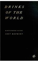 Drinks Of The World 1837 Reprint