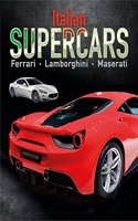 Italian Supercars - Ferrari, Lamborghini, Pagani