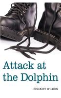 Attack at the Dolphin: (English)
