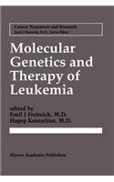 Molecular Genetics and Therapy of Leukemia