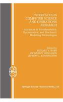 Interfaces in Computer Science and Operations Research