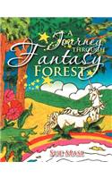 A Journey Through Fantasy Forest: (English)