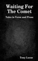 Waiting For The Comet