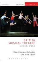 British Musical Theatre Since 1950