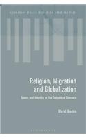 Migration and the Global Landscapes of Religion