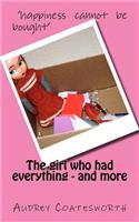 The Girl Who Had Everything - And More