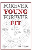 Forever Young Forever Fit
