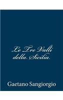 Le Tre Valli della Sicilia