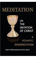 Meditation on the Imitation of Christ: A Vedantic Interpretation(English)