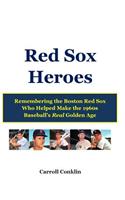 Red Sox Heroes