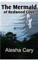 The Mermaid of Redwood Cove