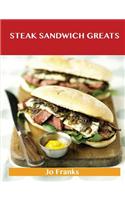 Steak Sandwich Greats: Delicious Steak Sandwich Recipes, the Top 51 Steak Sandwich Recipes(English)