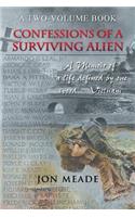 Confessions of a Surviving Alien