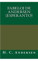 Fabeloj de Andersen (Esperanto): (Esperanto)
