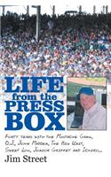 Life from the Press Box