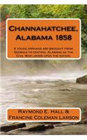 Channahatchee, Alabama 1858