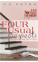 Four of the Usual Suspects