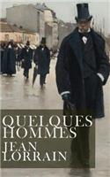 Quelques hommes