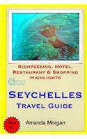 Seychelles Travel Guide