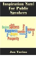 Inspiration Now! for Public Speakers