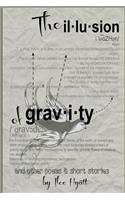 Illusion of Gravity