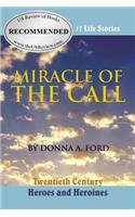 Miracle of the Call
