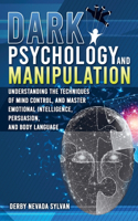 Dark Psychology and Manipulation
