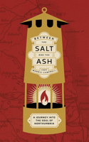 Between the Salt and the ASH