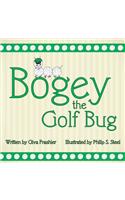 Bogey the Golf Bug: (English)