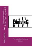 Princess Growing Into a Queen Journal