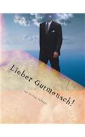 Lieber Gutmensch