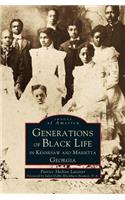 Generations of Black Life in Kennesaw and Marietta, Georgia