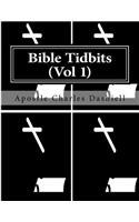 Bible Tidbits (Vol 1)