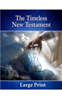 The Timeless New Testament