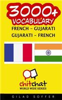 3000+ French - Gujarati Gujarati - French Vocabulary