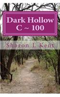 Dark Hollow C 100