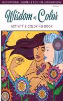 Wisdom In Color: Activity & Coloring Book