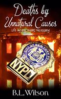 Deaths by Unnatural Causes