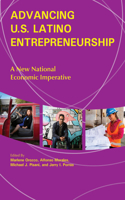 Advancing U.S. Latino Entrepreneurship