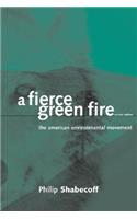 A Fierce Green Fire
