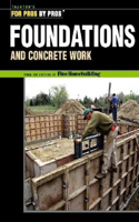 Foundations & Concrete Work