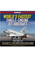 World's Fastest Single-Engine Jet A/C