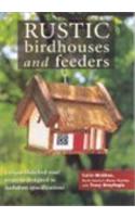 Rustic Birdhouses and Feeders