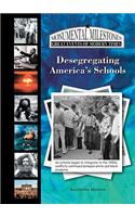 Desegregating America's Schools