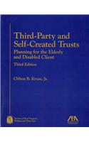 Third-party and Self-created Trusts