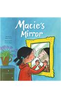 Macie's Mirror