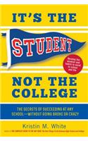 It's the Student, Not the College