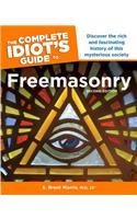 The Complete Idiot s Guide to Freemasonry, 2nd Edition