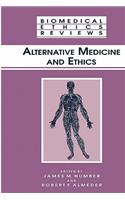 Alternative Medicine and Ethics